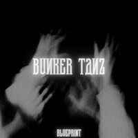 Thumbnail for the Blueprint - Bunker tanz link, provided by host site