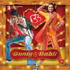 Thumbnail for the Shankar-Ehsaan-Loy - Bunty Aur Babli (Original Motion Picture Soundtrack) link, provided by host site