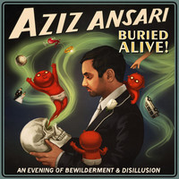 Thumbnail for the Aziz Ansari - Buried Alive link, provided by host site