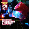 Thumbnail for the Chris Howland - Burn It Down &amp; Fill Me Up link, provided by host site