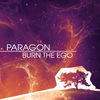 Thumbnail for the Paragon - Burn the Ego link, provided by host site