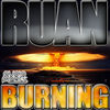 Thumbnail for the Ruan - Burning link, provided by host site