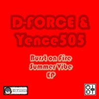 Thumbnail for the D-Force - Burst on Fire: Summer Vibe link, provided by host site