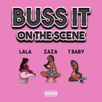 Thumbnail for the LaLa - Buss It on the Scene link, provided by host site