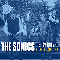 Thumbnail for the The Sonics - Busy Body!!! Live In Tacoma 1964 link, provided by host site