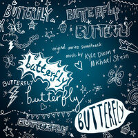 Thumbnail for the Kyle Dixon - Butterfly (Original Series Soundtrack) link, provided by host site