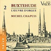 Thumbnail for the Michel Chapuis - Buxtehude: L'œuvre d'orgue, Vol. 2 (Orgue Ahrend de l'église de Aurich, Frise orientale) link, provided by host site