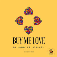 Thumbnail for the DJ Sonic - Buy Me Love link, provided by host site