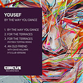 Thumbnail for the Yousef - By the Way You Dance link, provided by host site
