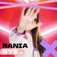 Thumbnail for the Rania - Bye link, provided by host site