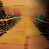 Thumbnail for the Michael Byron - Byron: Awakening at the Inn of the Birds link, provided by host site