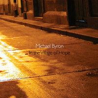 Thumbnail for the Michael Byron - Byron: In the Village of Hope link, provided by host site