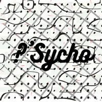 Thumbnail for the Psycho - C.Sabe? link, provided by host site