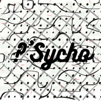 Thumbnail for the Psycho - C.Sabe? link, provided by host site