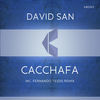 Thumbnail for the David San - Cacchafa link, provided by host site