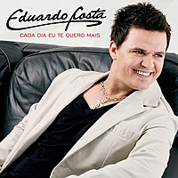 Thumbnail for the Eduardo Costa - Cada Dia Eu Te Quero Mais link, provided by host site