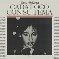 Thumbnail for the Sofía Gabanna - Cada Loco Con Su Tema link, provided by host site
