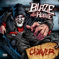 Thumbnail for the Blaze Ya Dead Homie - Cadaver link, provided by host site