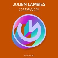 Thumbnail for the Julien Lambies - Cadence link, provided by host site