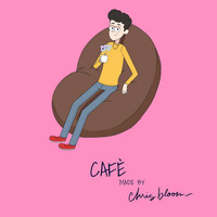 Thumbnail for the Chris Bloom - CAFÉ link, provided by host site