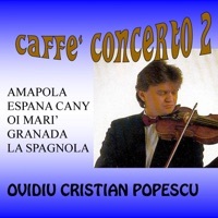 Thumbnail for the Ovidiu Cristian Popescu - Cafe' concerto: Ovidiu Cristian Popescu, Vol. 2 link, provided by host site