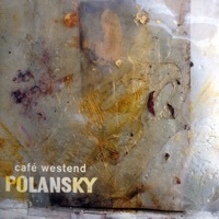 Thumbnail for the Alfred Polansky - Café Westend (with Doris Windhager, Wolfram Berger, Peter Ahorner, Jon Sass & Petra Berger) [with Doris Windhager, Wolfram Berger, Peter Ahorner, Jon Sass & Petra Berger] link, provided by host site