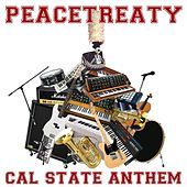 Thumbnail for the PeaceTreaty - Cal State Anthem link, provided by host site