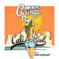 Thumbnail for the Common Kings - Cali Girl link, provided by host site