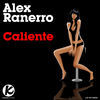 Thumbnail for the Alex Ranerro - Caliente link, provided by host site