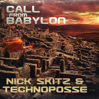 Thumbnail for the Nick Skitz - Call From Babylon (Radio Edit) link, provided by host site