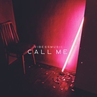 Thumbnail for the vibessmusic - Call Me link, provided by host site