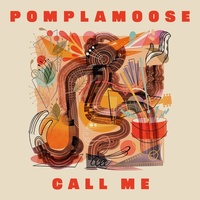 Thumbnail for the Pomplamoose - Call Me link, provided by host site