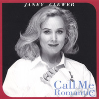 Thumbnail for the Janey Clewer - Call Me Romantic link, provided by host site