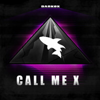 Thumbnail for the Darkox - Call Me X link, provided by host site