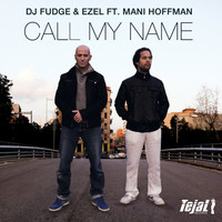 Thumbnail for the DJ Fudge - Call My Name link, provided by host site