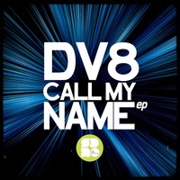 Thumbnail for the DV8 - Call My Name link, provided by host site