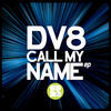 Thumbnail for the DV8 - Call My Name link, provided by host site