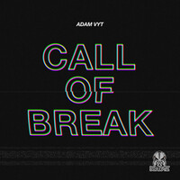 Thumbnail for the Adam Vyt - Call of Break link, provided by host site