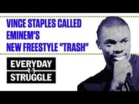 Thumbnail for the Vince Staples - Called Eminem's New Freestyle "Trash" | Everyday Struggle link, provided by host site