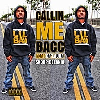 Thumbnail for the Lil Bam - Callin ME Bacc link, provided by host site