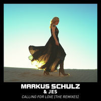 Thumbnail for the Markus Schulz - Calling for Love - The Remixes link, provided by host site