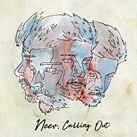 Thumbnail for the Neev - Calling Out link, provided by host site