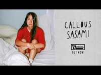 Thumbnail for the SASAMI - Callous link, provided by host site