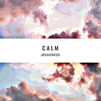 Thumbnail for the DeeBizness - Calm link, provided by host site