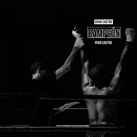 Thumbnail for the Ryan Castro - Campeon link, provided by host site