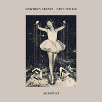 Thumbnail for the Howson's Groove - Can't Explain link, provided by host site