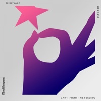 Thumbnail for the Mike Vale - Can't Fight the Feeling link, provided by host site