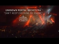 Thumbnail for the Unknown Mortal Orchestra - “Can't Keep Checking My Phone” | Pitchfork Music Festival Paris 2015 link, provided by host site