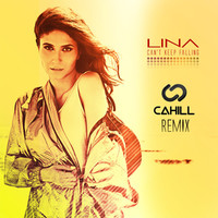 Thumbnail for the Lina - Can't Keep Falling (Cahill Remix) link, provided by host site