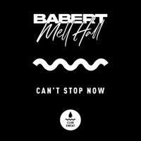 Thumbnail for the Babert - Can't Stop Now link, provided by host site